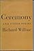 Ceremony and Other Poems