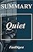 Summary: Quiet