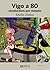 Vigo a 80 revolucións por minuto by Emilio Alonso