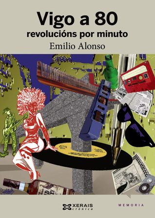 Portada de Vigo a 80 revolucións por minuto, de Emilio Alonso