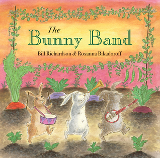 The Bunny Band (Hardcover)
