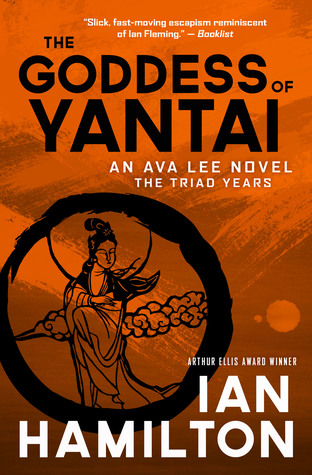 The Goddess of Yantai  (Ava Lee, #11)