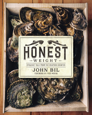 Ship to Shore: Straight Talk from the Seafood Counter (Hardcover)