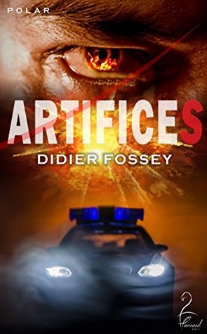 Artifices (French Edition)