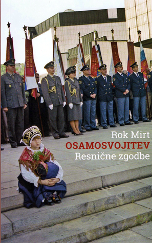 Osamosvojitev (Resnične zgodbe)