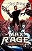 Max Rage: Intergalactic Badass!