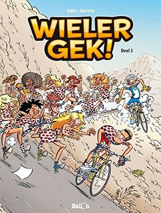 Wielergek! Deel 5 (Paperback)