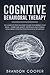 Cognitive Behavioral Therap...