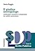 Il giudice antropologo. Costituzione e tecniche di composizione dei conflitti multiculturali (Studi di diritto pubblico) (Italian Edition)