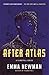 After Atlas (Planetfall, #2)