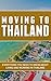 Moving To Thailand by Mike Lewis