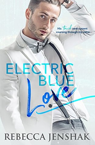 Electric Blue Love (Kindle Edition)
