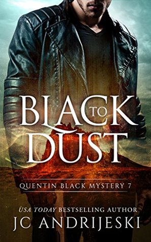 Black to Dust (Quentin Black Mystery #7)