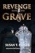 Revenge from the Grave (Caitlin Rourke, #2)