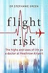 Book cover for The Heathrow Doctor: The Highs and Lows of Life as an Airport Doctor