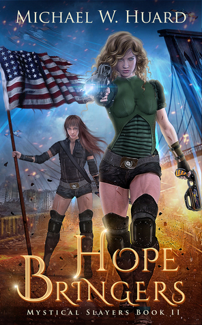 Hope Bringers (Mystical Slayers #2)