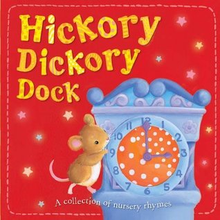 Hickory Dickory Dock (Board book)