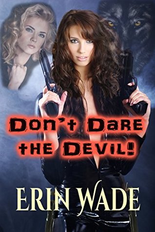 Don't Dare the Devil (Kindle Edition)