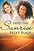 Into the Sunrise by Becky Black