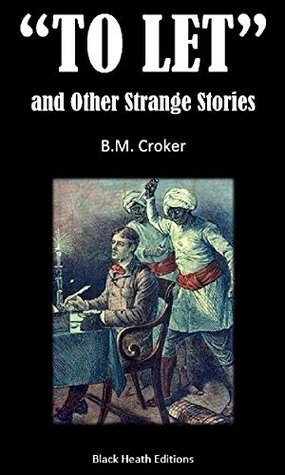 "To Let" and Other Strange Stories (Kindle Edition)