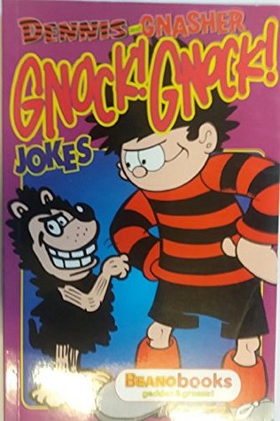 Dennis and Gnasher Gnock! Gnock! Jokes (Paperback)