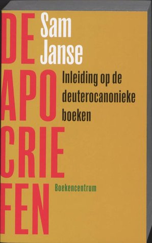 De apocriefen: inleiding op de deuterocanonieke boeken