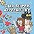 Our Super Adventure Vol. 1:...