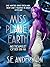 Miss Planet Earth and the A...