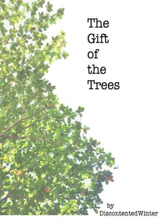 The Gift of the Trees (The Light in the Woods, #2)
