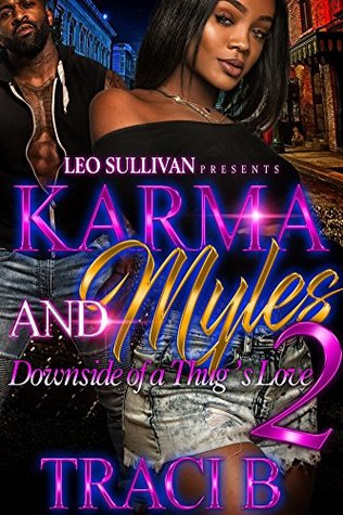 Karma and Myles: Downside of a Thug's Love (Kindle Edition)