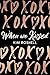 When We Kissed by Kim Roshell
