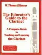 The Educator's Guide to the Clarinet