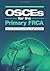 OSCEs for the Primary FRCA