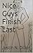 Nice Guys Finish Last by Justin N. Dillon