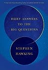 Brief Answers to the Big Questions