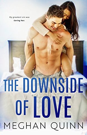 The Downside of Love (Blue Line Duet, #2)