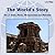 The World’s Story Volume II...