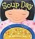 Soup Day by Melissa Iwai