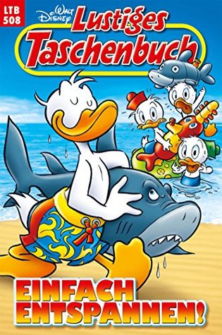 Einfach entspannen! (Lustiges Taschenbuch #508)