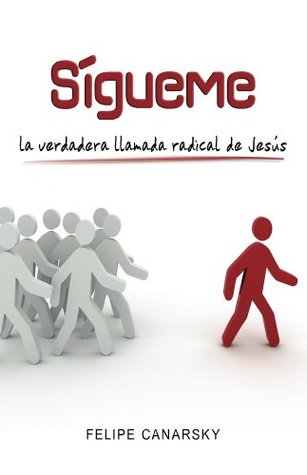 Sígueme (Spanish Edition)