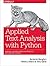 Applied Text Analysis with Python: Enabling Language-Aware Data Products with Machine Learning