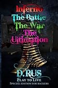 Inferno/The Battle/The War/The Ultimation