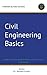 Civil Engineering Basics (C...