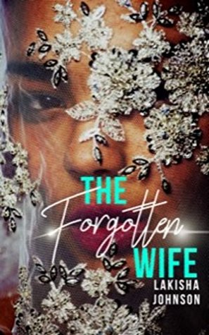 The Forgotten Wife (Kindle Edition)