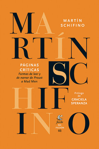Páginas críticas: formas de leer y de narrar de Proust a Mad Men (Paperback)