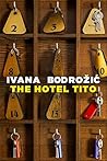 The Hotel Tito