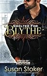 Shelter for Blythe by Susan Stoker