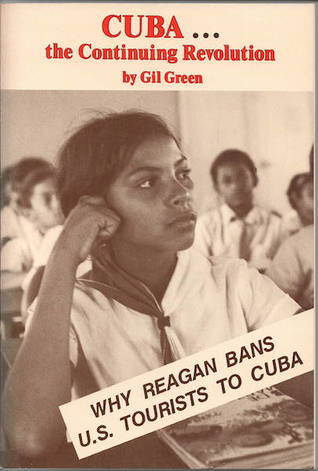 Cuba, the Continuing Revolution (Paperback)