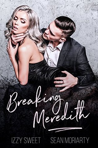Breaking Meredith (Disciples #4)