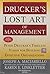 Drucker's Lost Art of Management by MACIARIELLO